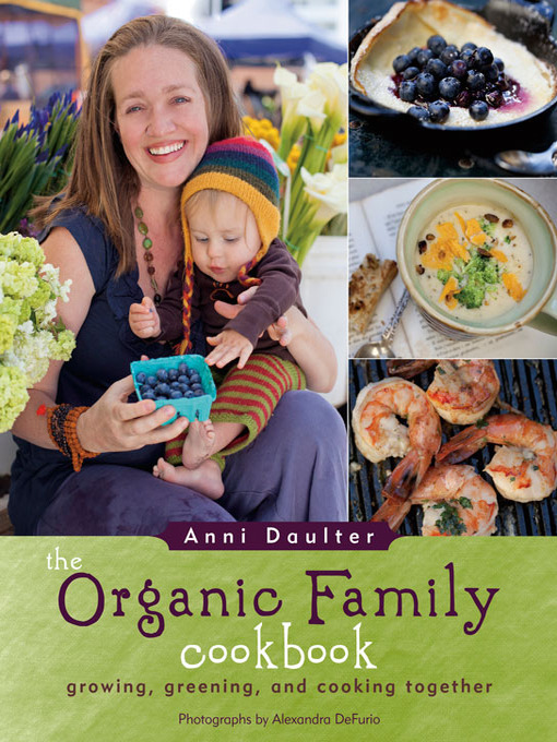 Cover image for The Organic Family Cookbook